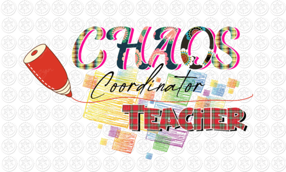 Chaos Coordinator Teacher Sublimation Review