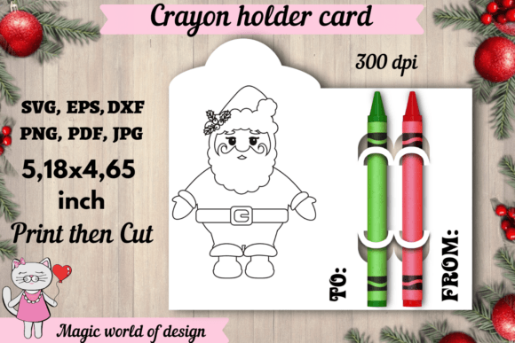 Christmas Santa Crayon Holder Card SVG Review