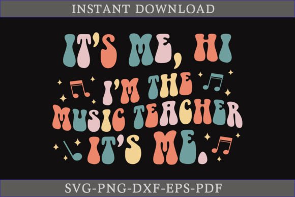 It's Me, Hi! I'm the Music Teacher