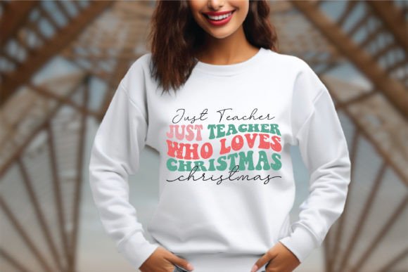 Just Teacher Who Loves Christmas Retro T