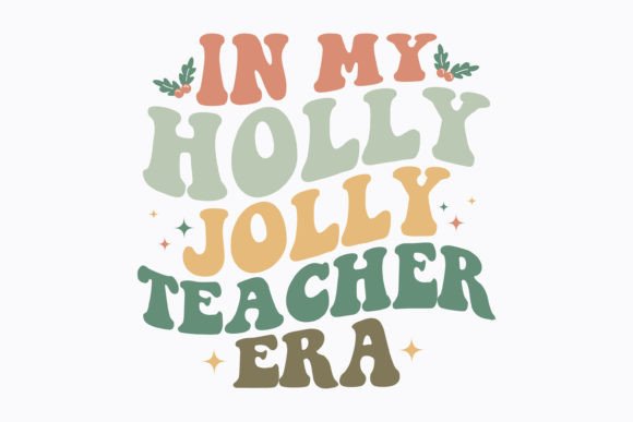 Retro Christmas Holly for Teachers