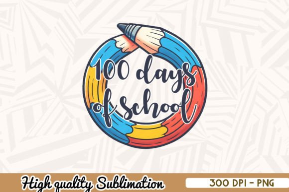 Review: 100 Days of School Sublimation Design