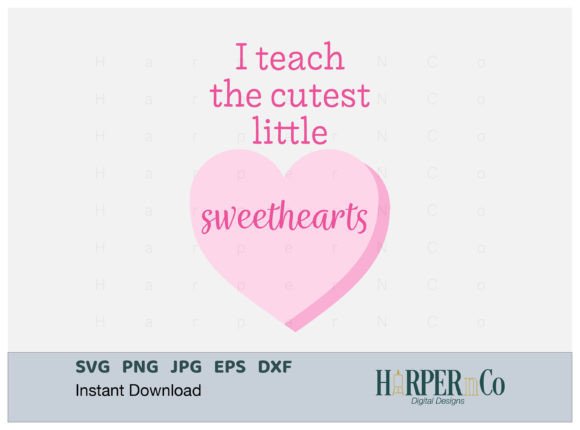 Review of I Teach Cutest Little Sweethearts SVG
