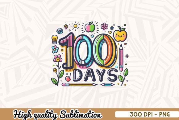 Reviewing 100 Days of School Png Sublimate