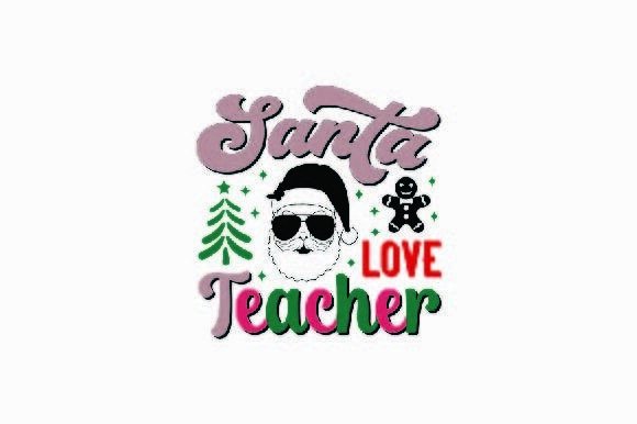 Reviewing Santa Love Teacher for Embroidery Projects