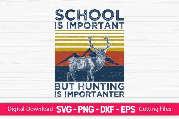 School is Important but Hunting Prioritizes