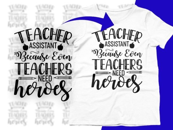 Teacher Assistant: A Tribute to Unsung Heroes