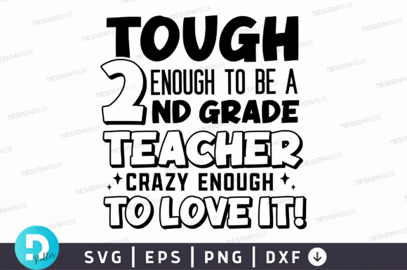Tough Enough to Be a 2nd Grade Teacher